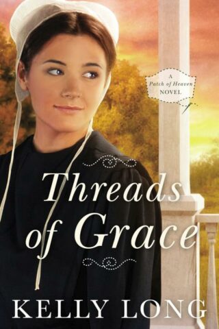 9780718081768 Threads Of Grace