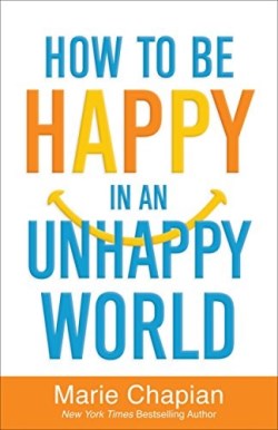 9780800726317 How To Be Happy In An Unhappy World (Reprinted)