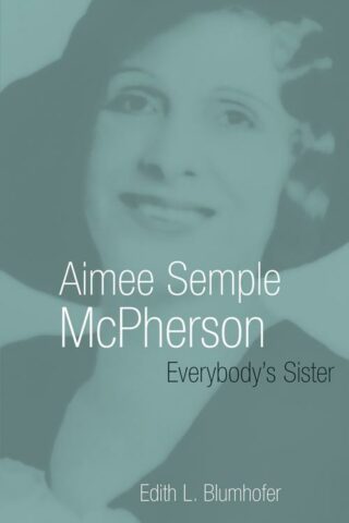 9780802801555 Aimee Semple McPherson