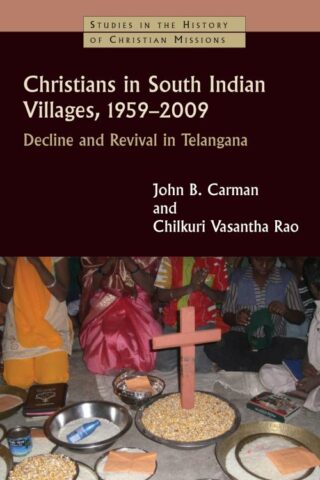 9780802871633 Christians In South Indian Villages 1959-2009