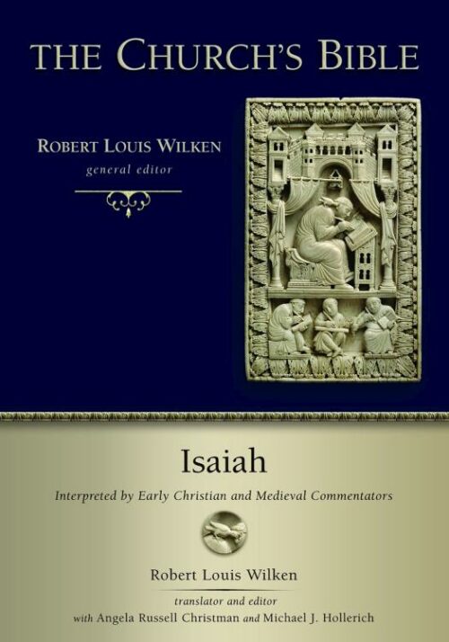 9780802879813 Isaiah : Interpreted By Early Christian Medieval Commentators