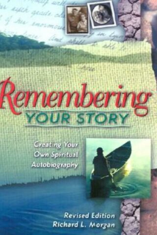 9780835809634 Remembering Your Story (Revised)