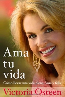 9781439110065 Ama Tu Vida - (Spanish)