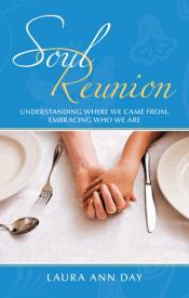 9781449714475 Soul Reunion : Understanding Where We Came From Embracing Who We Are