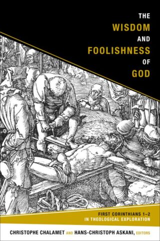 9781451490206 Wisdom And Foolishness Of God