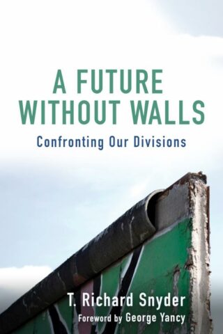 9781506466033 Future Without Walls