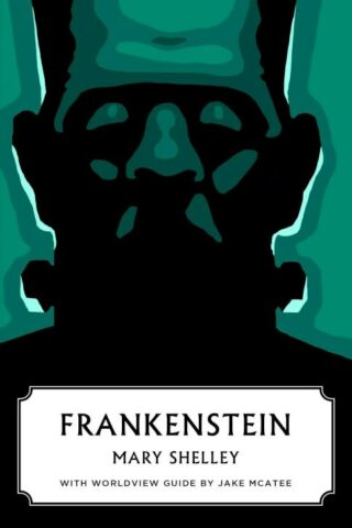 9781591281993 Frankenstein Worldview Edition