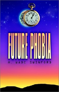 9781591600978 Future Phobia