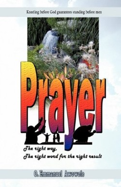 9781609579050 Prayer : The Right Way The Right Word For The Right Result