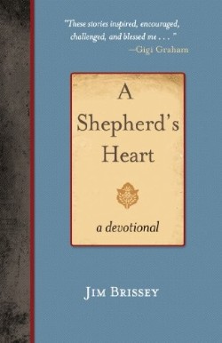 9781620202555 Shepherds Heart : A Devotional