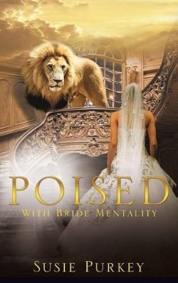 9781629523750 Poised : With Bride Mentality