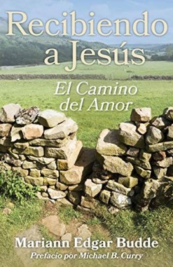 9781640653030 Recibiendo A Jesus - (Spanish)