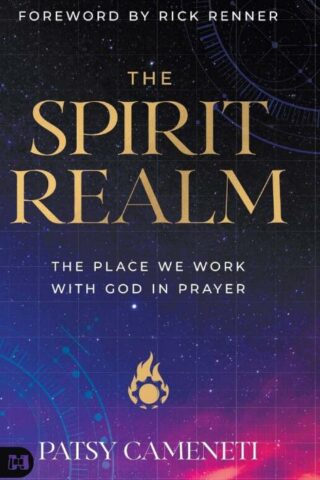 9781667508603 Spirit Realm : The Place Where We Work With God In Prayer