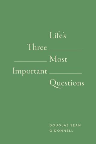 9781682164303 Lifes 3 Most Important Questions 10 Pack