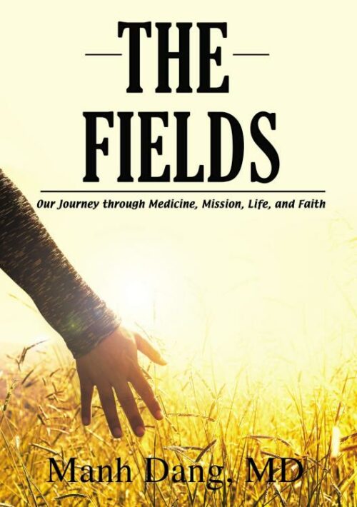 9781400327775 Fields : Our Journey Through Medicine