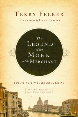 9781400339655 Legend Of The Monk And The Merchant