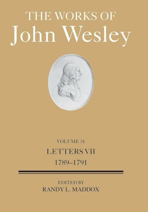 9781791033613 Works Of John Wesley Volume 31