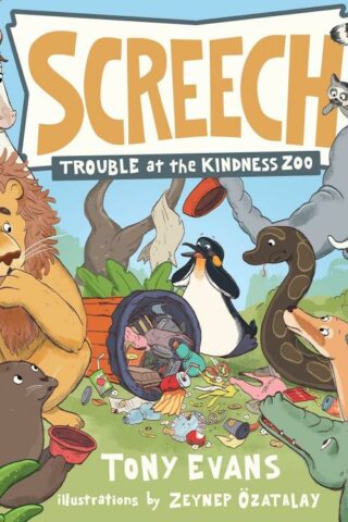 9798886028799 Screech : Trouble At The Kindness Zoo