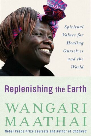 9780307591142 Replenishing The Earth