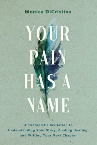 9781546006428 Your Pain Has A Name