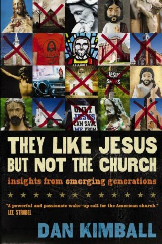 9780310180906 They Like Jesus But Not The Church