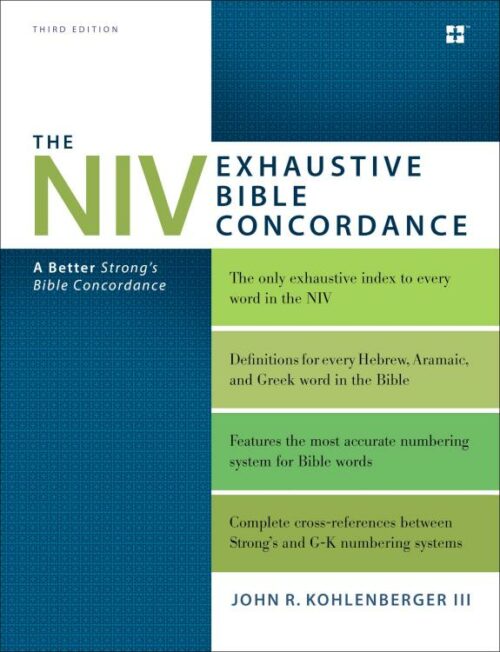 9780310262930 NIV Exhaustive Bible Concordance Third Edition