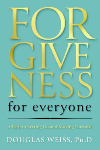 9781637634394 Forgiveness For Everyone
