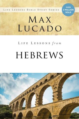 9780310086581 Life Lessons From Hebrews