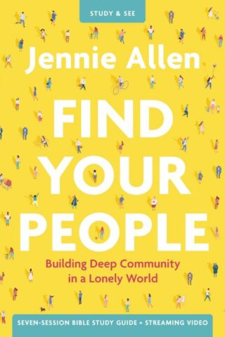 9780310134664 Find Your People Study Guide Plus Streaming Video (Student/Study Guide)