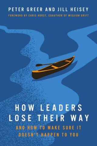 9781514013540 How Leaders Lose Their Way