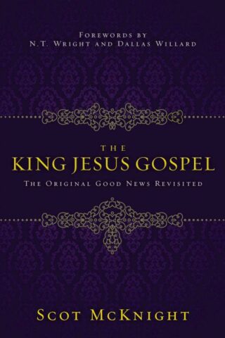 9780310531456 King Jesus Gospel