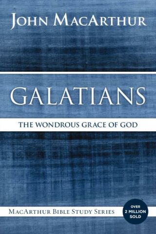 9780718035099 Galatians : The Wondrous Grace Of God
