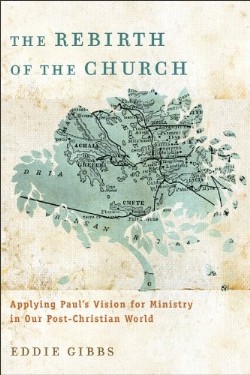 9780801039584 Rebirth Of The Church