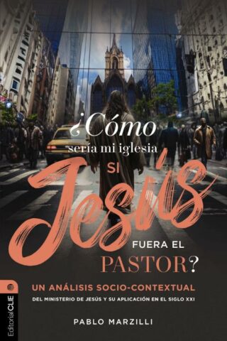 9788419779687 Como Seria Mi Iglesia Si Jesus - (Spanish)