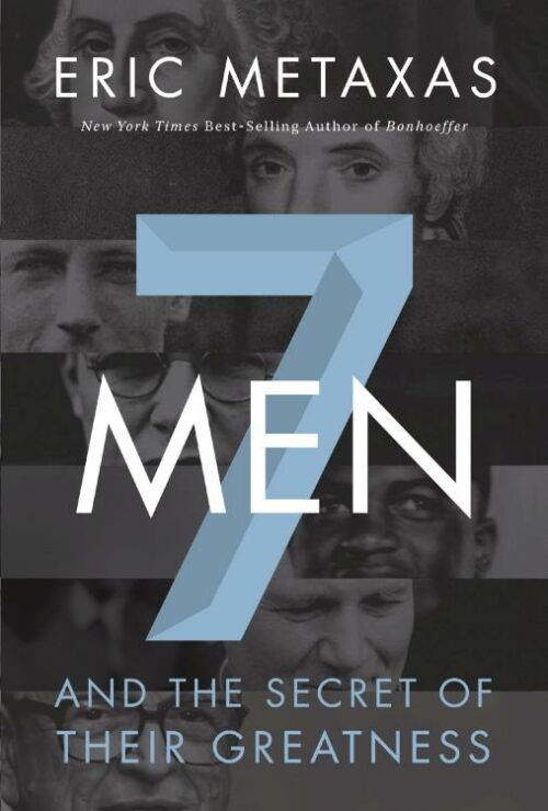 9780718030957 7 Men : And The Secret Of Their Greatness