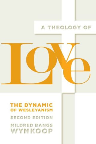 9780834134935 Theology Of Love Second Edition