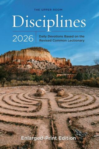 9780835820684 Upper Room Disciplines 2026 Enlarged Edition (Large Type)
