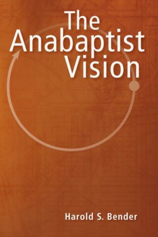 9780836113051 Anabaptist Vision