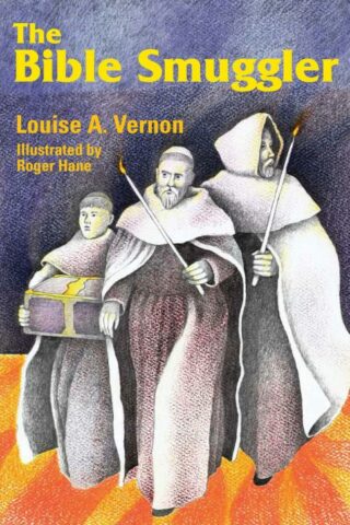 9780836115574 Bible Smuggler : The Story Of William Tyndale