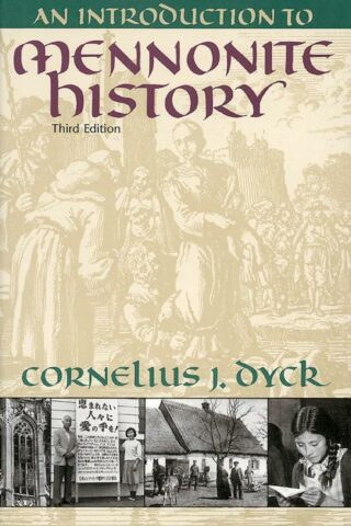 9780836136203 Introduction To Mennonite History (Revised)