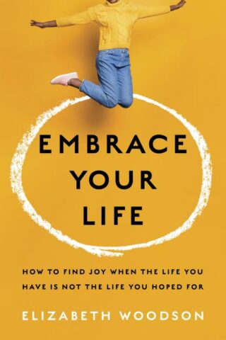 9781087747101 Embrace Your Life