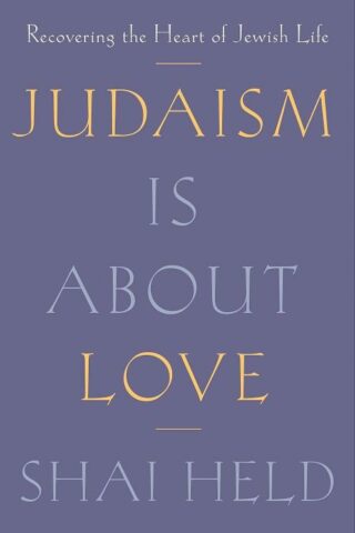 9781250371799 Judaism Is About Love