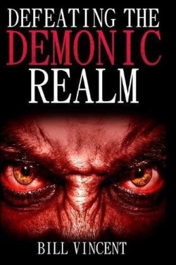 9781365757464 Defeating The Demonic Realm