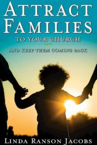 9781426774300 Attract Families To Your Church