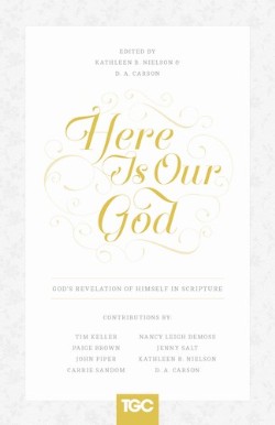 9781433539671 Here Is Our God