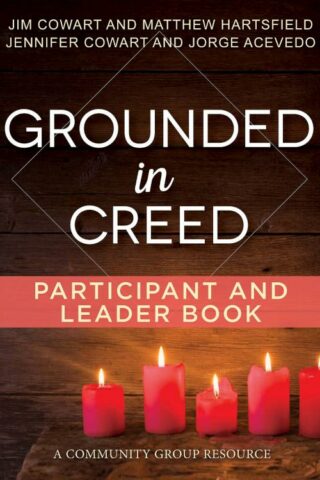 9781501849121 Grounded In Creed Participant And Leader Book (Student/Study Guide)