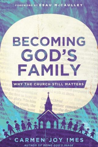9781514010327 Becoming Gods Family