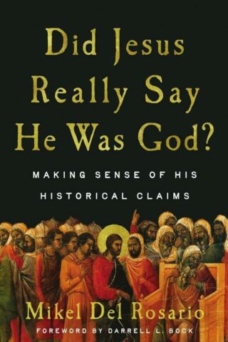 9781514011010 Did Jesus Really Say He Was God