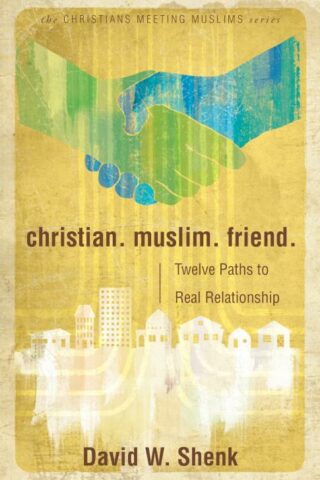 9780836199055 Christian Muslim Friend