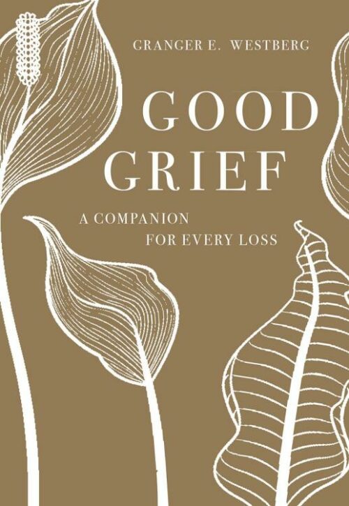 9781506454474 Good Grief : A Companion For Every Loss